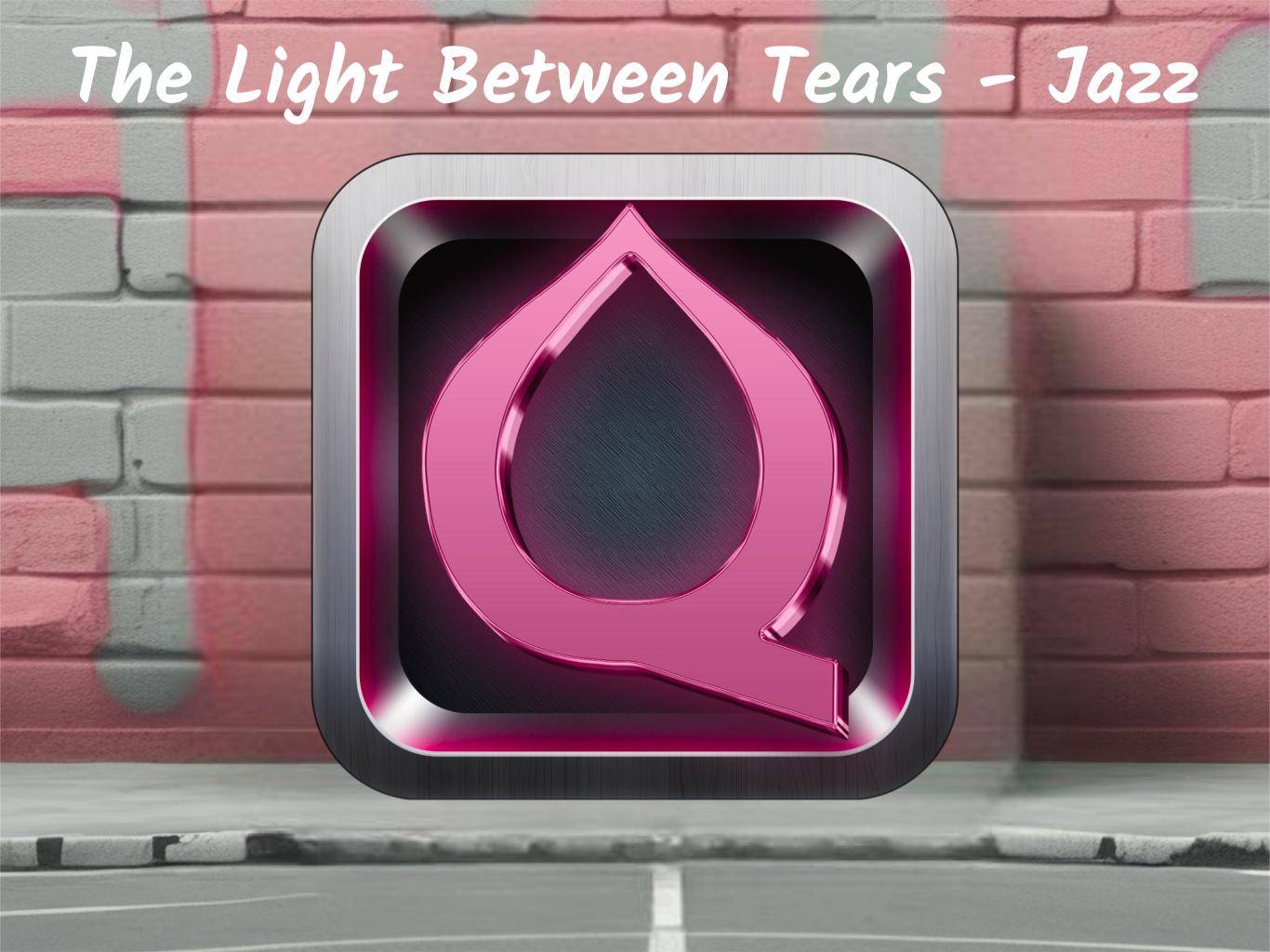 The Light Between Tears