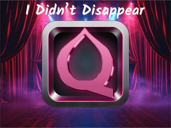I Didn’t Disappear