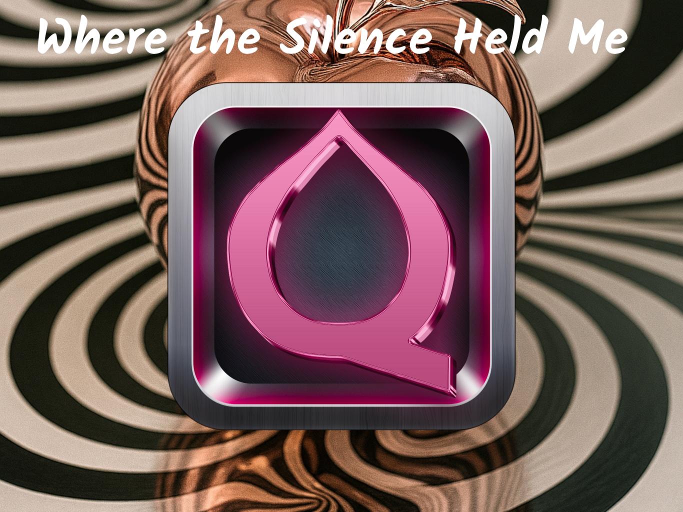 Where The Silence Held Me