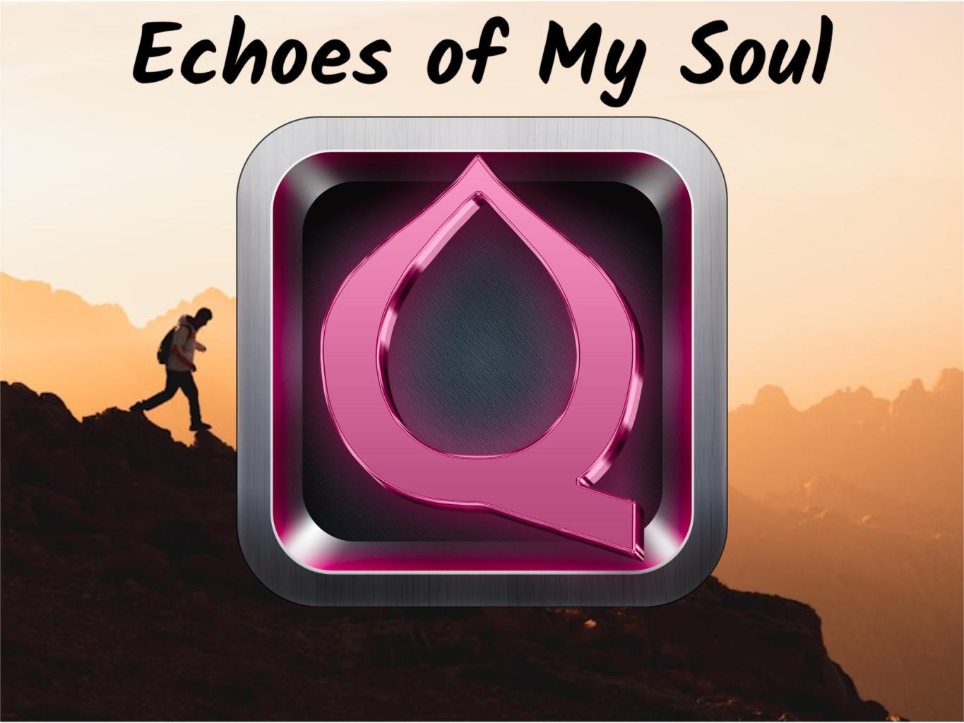 Echoes of My Soul