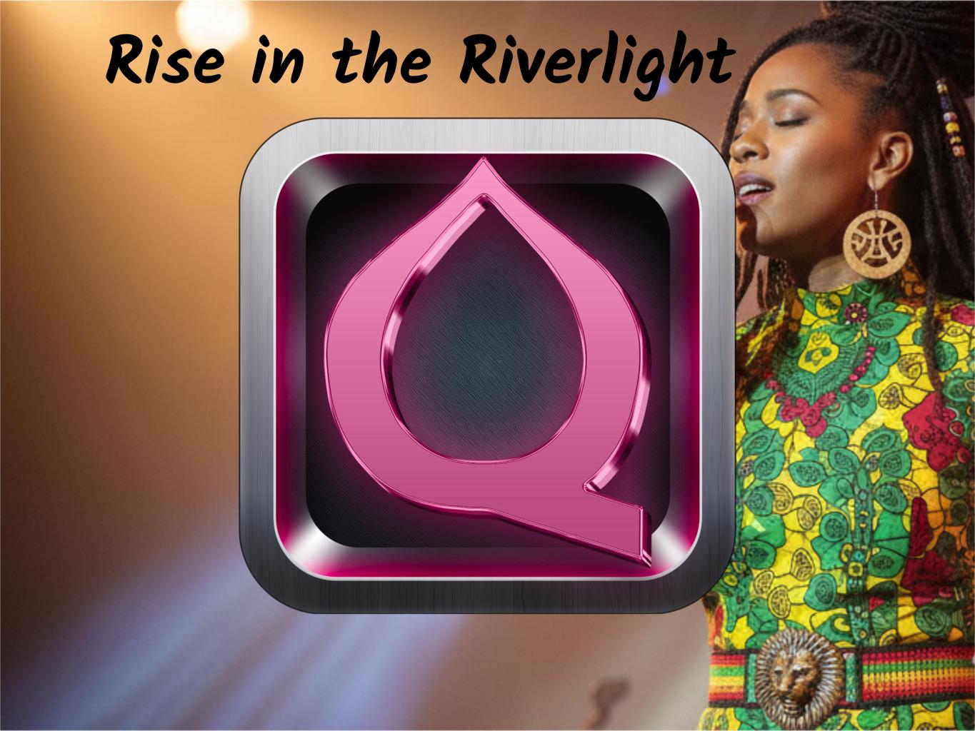 Rise in the Riverlight