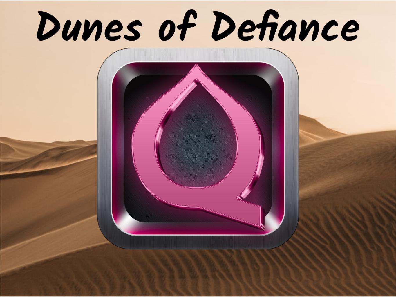 Dunes of Defiance