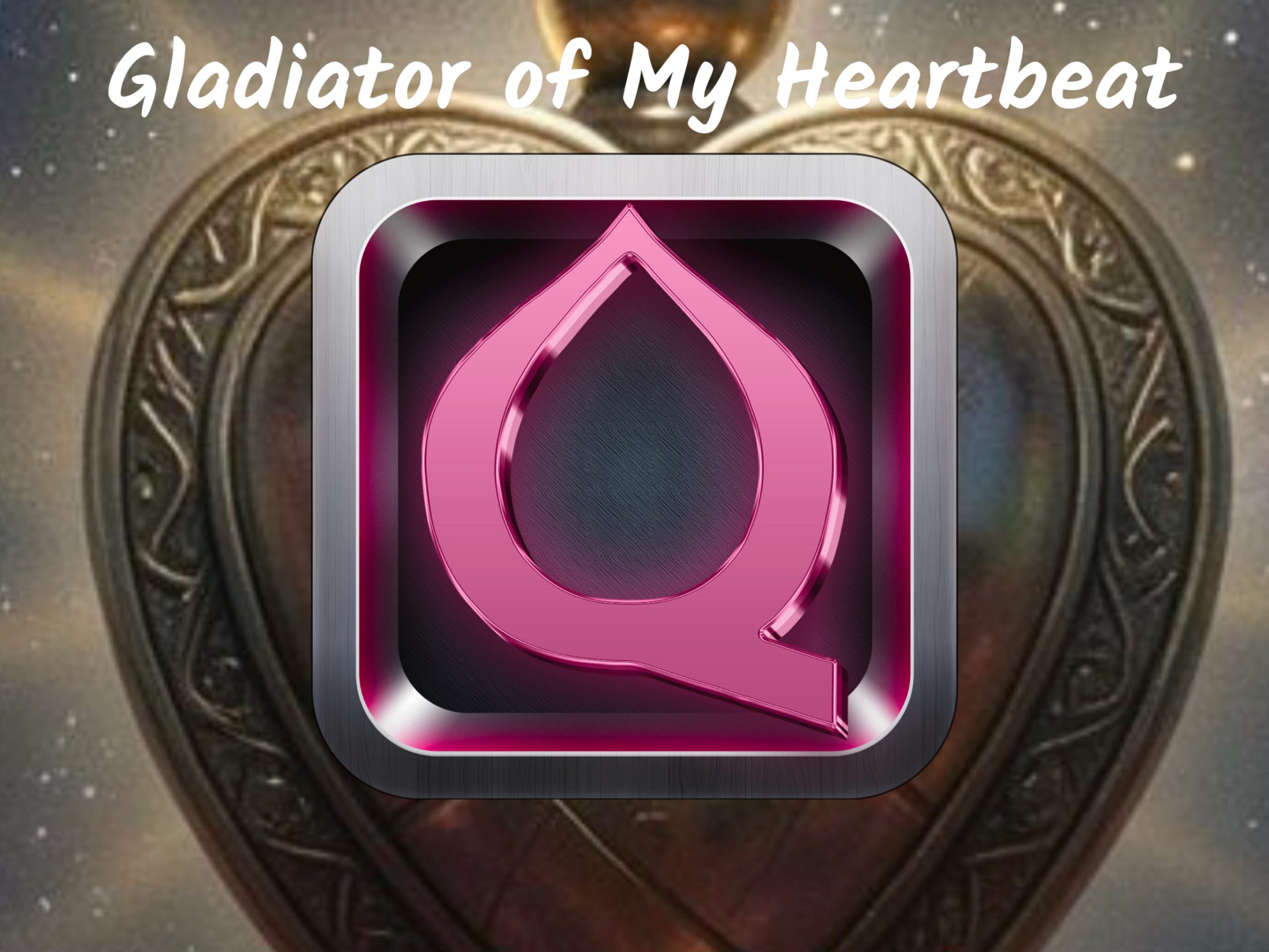 Gladiator of My Heartbeat