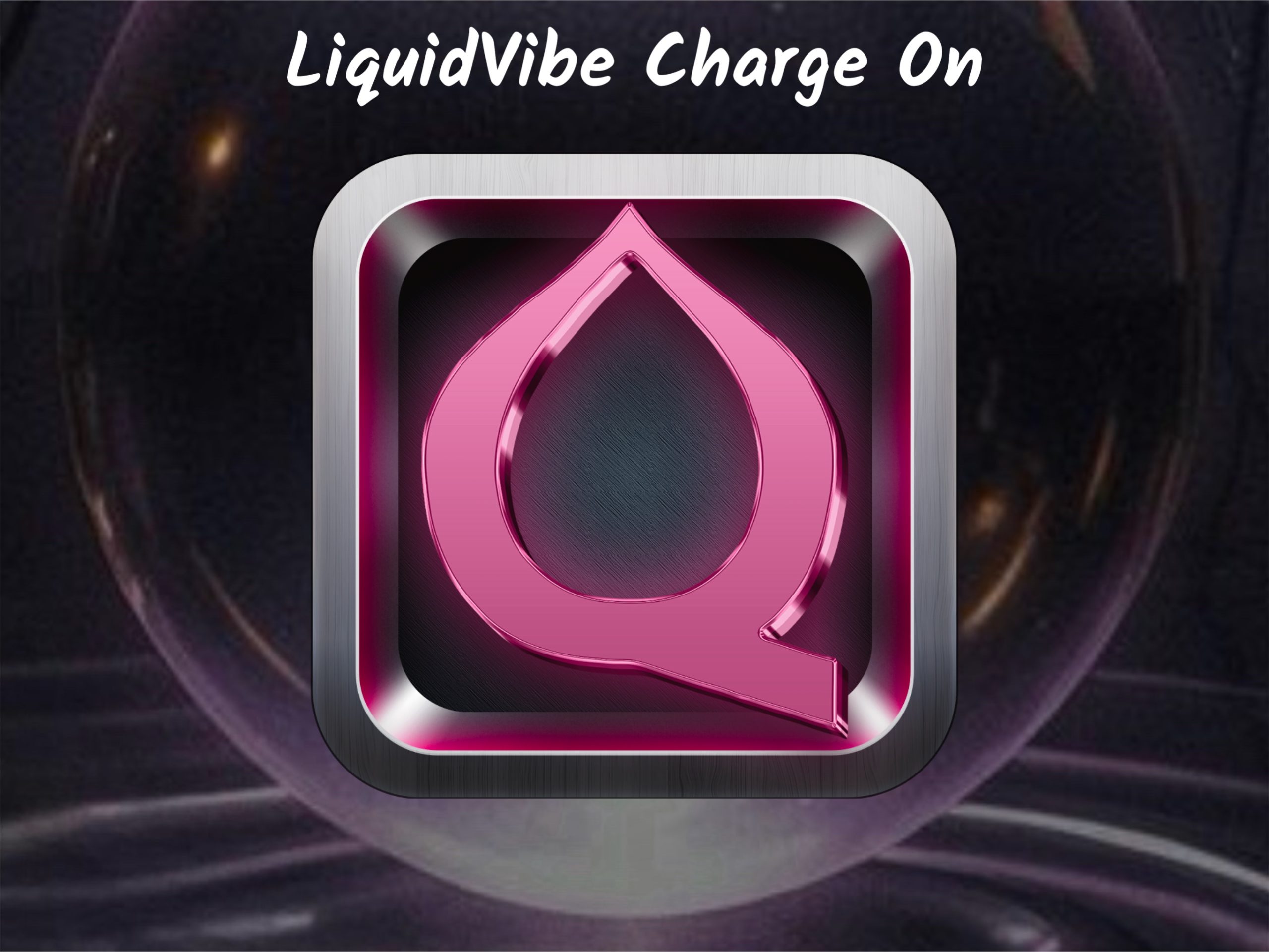 LiquidVibe Charge On